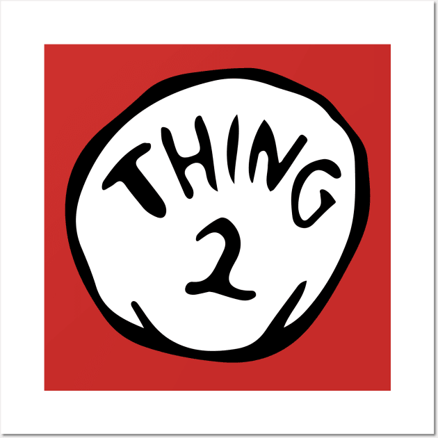 Thing 2 Wall Art by NextLevelDesignz